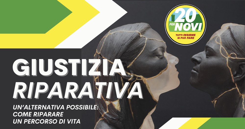 “Giustizia riparativa”: un convegno con i 20xNovi