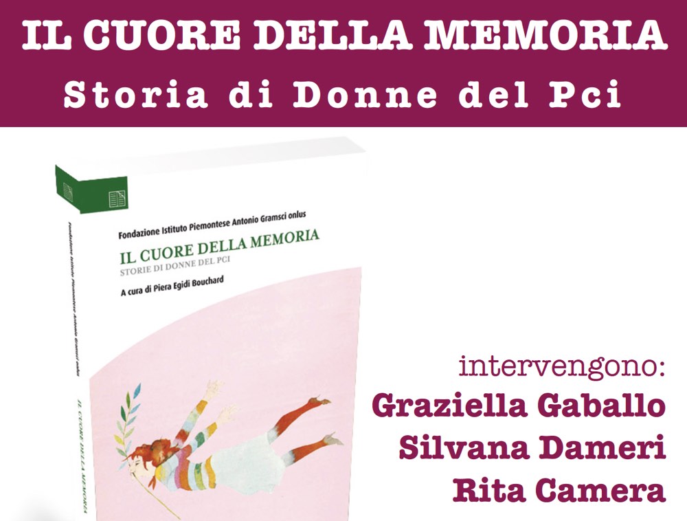 Presentazione del libro “Il Cuore della Memoria: Storie di donne del PCI”